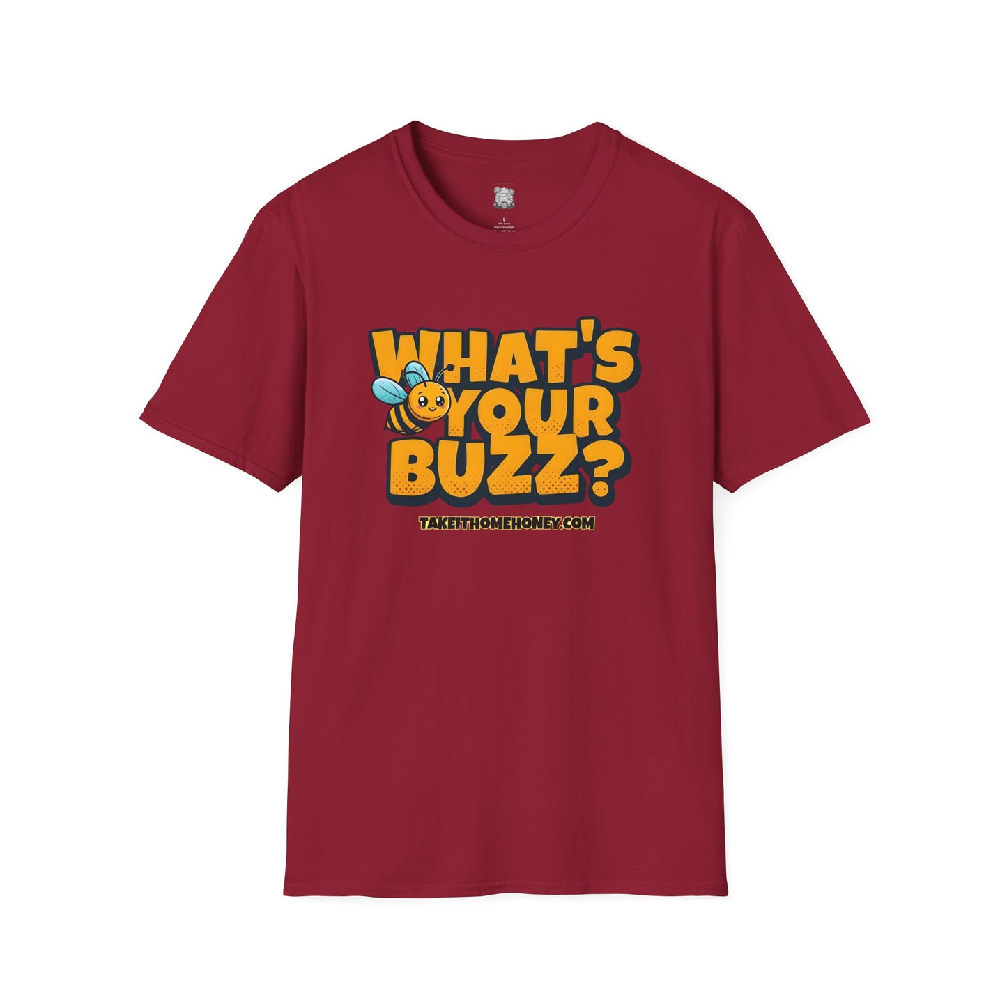 Funny Buzz T-Shirt for Bee Lovers - What's Your Buzz? Unisex Softstyle Tee